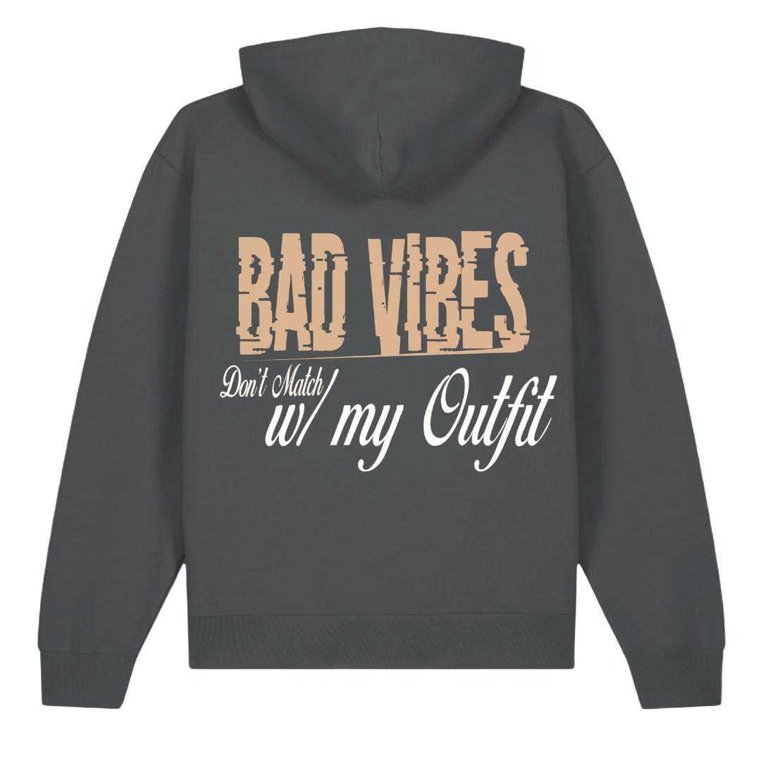 15 Minutes Bad Vibes Sweatshirt