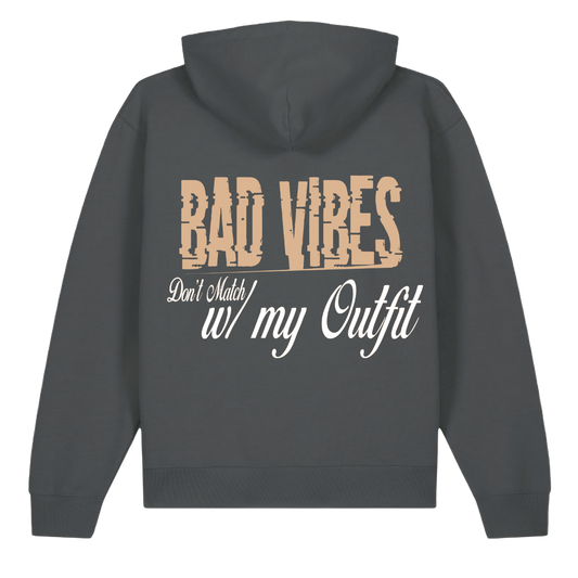 15 Minutes Bad Vibes Sweatshirt